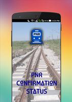 PNR Confirmation Status poster