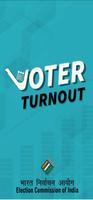 Voter Turnout Plakat