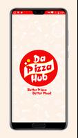 Da Pizza Hub poster