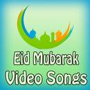 Eid Mubarak Hit Videos Songs 2019 aplikacja