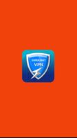 Super Fast VPN- Free Proxy Server & Secure Service الملصق