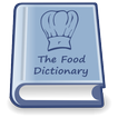 ”Food Dictionary