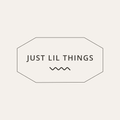 Just Lil Things