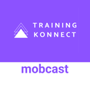 Training Konnect MobCast APK