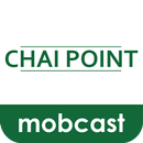 Chai Point MobCast APK