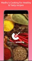 Madhu's Cooking - Healthy & Ta poster