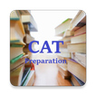 CAT - Preparation