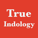 True Indology - Study of India