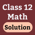Class 12 Maths Solution Notes
