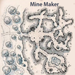 Mine Maker