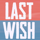 Last Wish APK