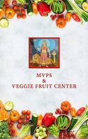 MVPS & Veggie Fruit Center Affiche
