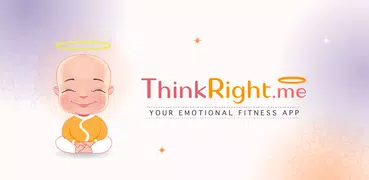 ThinkRight.me: Meditation App