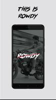 Rowdy Affiche