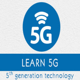 ”5G LEARN 5th generation technology