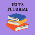 IELTS TUTORIALS