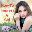 How To Impress A Girl simgesi