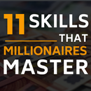 11 Skills that Millionaires Master APK