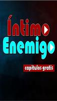 Enemigo Intim capitulos gratis poster