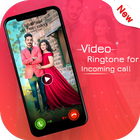 Video Ringtone for Incoming Call : Video Caller ID ícone