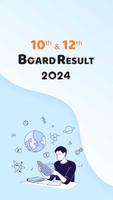 10th ,12th Board Result 2024 Poster