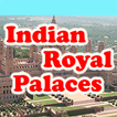 Indian Royal Palaces