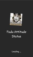 Fadu Boy Attitude Status পোস্টার