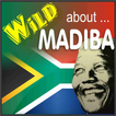 Wild About Madiba