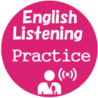 English Listening Practice icono