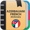 ”French-Azerbaijani dictionary