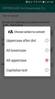 UPPERCASE And lowercase Conver تصوير الشاشة 1