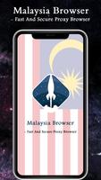 Malaysia Browser - Fast & Secure Proxy Browser Affiche