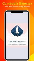 Cambodia Browser - Fast & Secure Proxy Browser Affiche