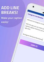 Line Breaker for Instagram, Spacing Caption & Bio Cartaz