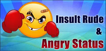 Angry Insult Rude Crazy Status