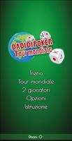 Poster Dadi di Poker: Tour mondiale
