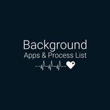 Background Apps & Process List