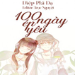 Ép Yêu 100 Ngày - Truyện ngôn Tình Hay