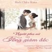 Người Phụ Nữ Của Tổng Giám Đốc - Truyện Ngôn Tình