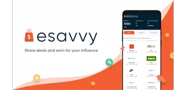 分享产品、影响他人以及赚钱 - eSavvy