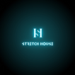 ”Stretch House