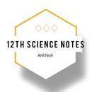 12 science Notes APK