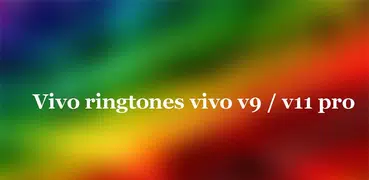 Ringtones for Vivo Phones