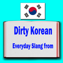 Dirty Korean Everyday Slang APK