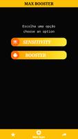 Max Sensitivity & Booster 2.0 Cartaz