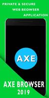 AXE Browser Fast & Private Browser In 2019 Affiche