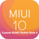 Custom Roms (MIUI) - Redmi note 4 APK