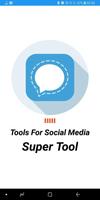 Super Tool : Tool For Social Media Affiche