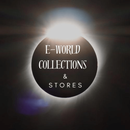 APK E-World Collections & Stores