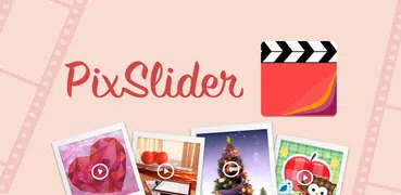 PixSlider - スライドショー